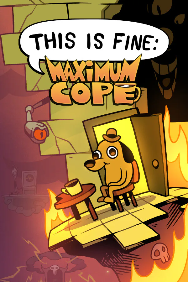 Copertina di This is Fine: Maximum Cope
