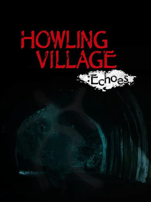 Copertina di Howling Village: Echoes
