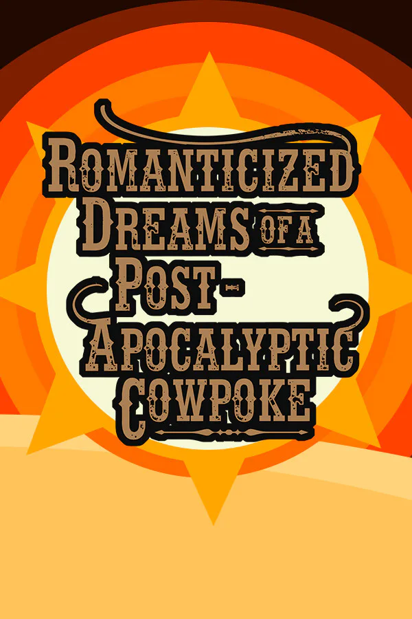 Copertina di Romanticized Dreams of a Post-Apocalyptic Cowpoke