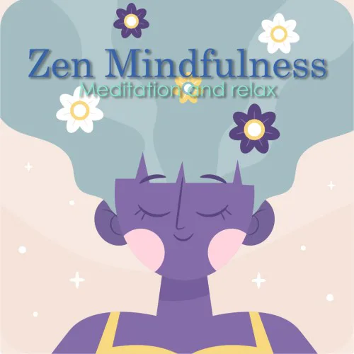 Copertina di Zen Mindfulness: Meditation and Relax