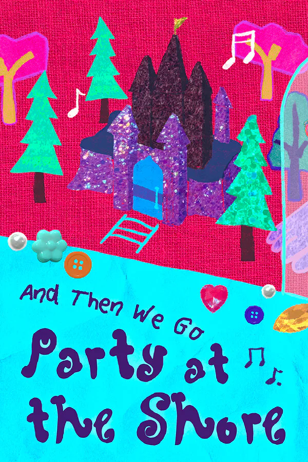 Copertina di And Then We Go Party At The Shore