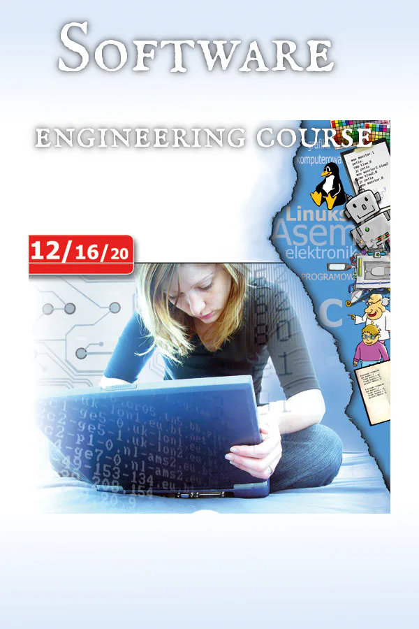 Copertina di Software Engineering Course / Informatyka - zrozum i zaprogramuj komputer