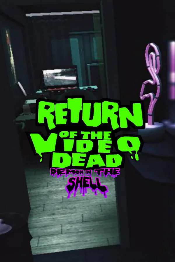 Copertina di Return of the Video Dead - Demon in the Shell