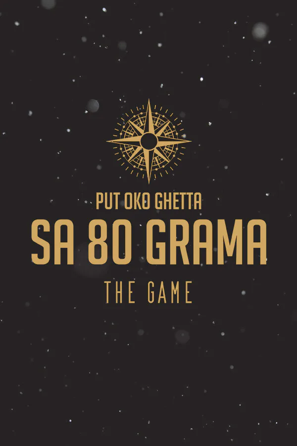 Copertina di PUT OKO GHETTA SA 80 GRAMA: THE GAME