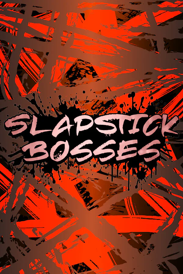 Copertina di Slapstick Bosses