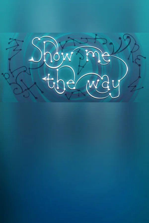 Copertina di Show me the way