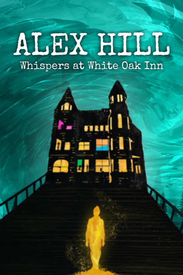 Copertina di Alex Hill: Whispers at White Oak Inn