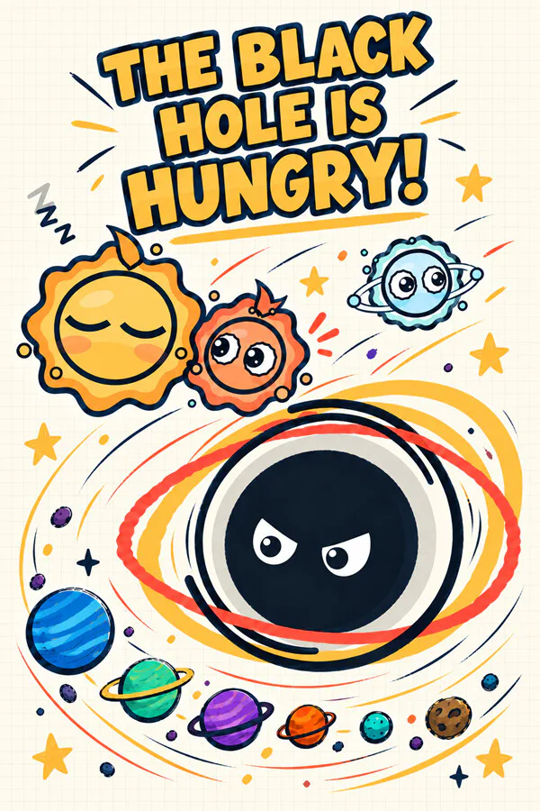 Copertina di The Black Hole Is Hungry!