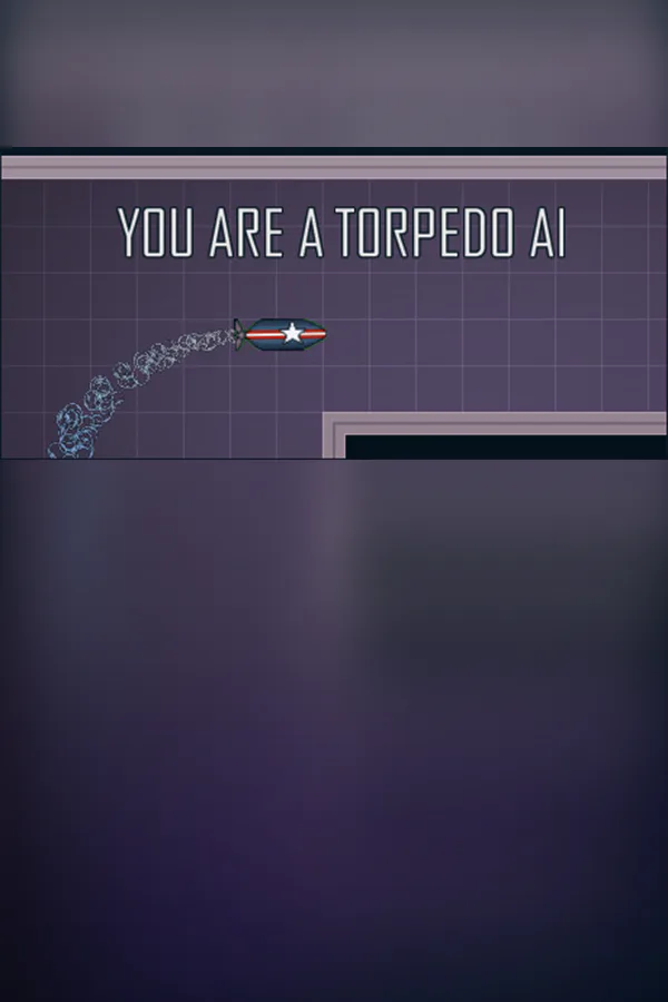 Copertina di You are a torpedo AI