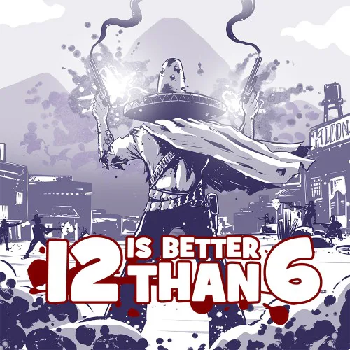 Copertina di 12 is Better Than 6