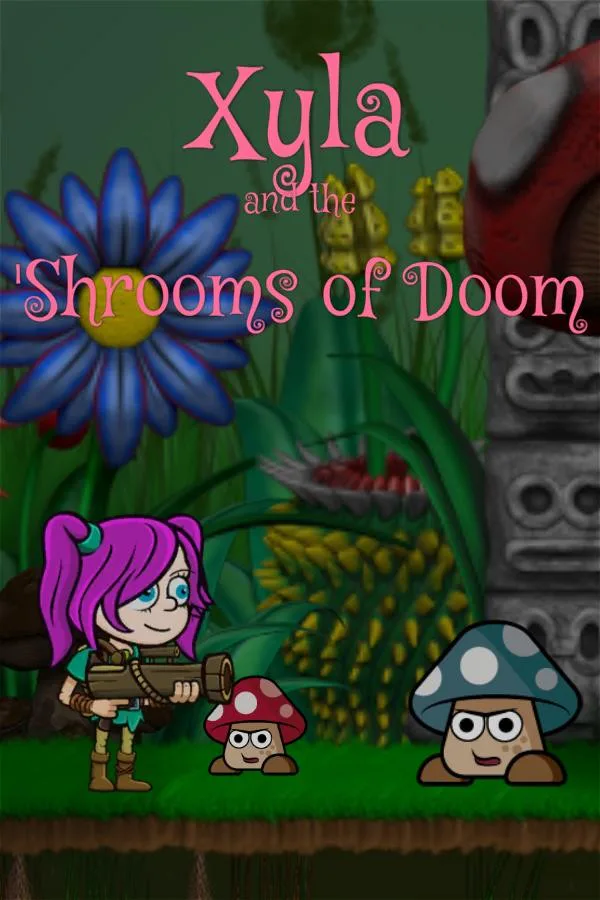Copertina di Xyla and the 'Shrooms of Doom