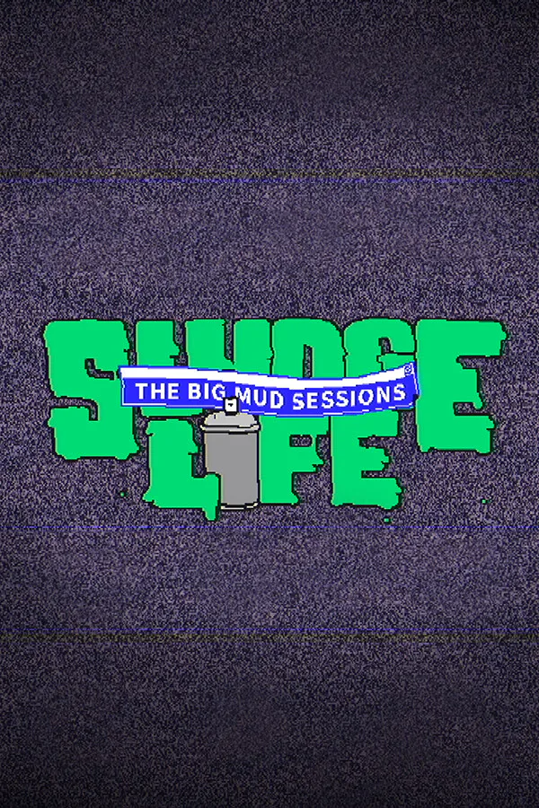 Copertina di SLUDGE LIFE: The BIG MUD Sessions
