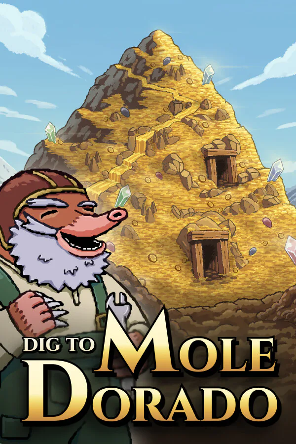 Copertina di Dig to Mole Dorado