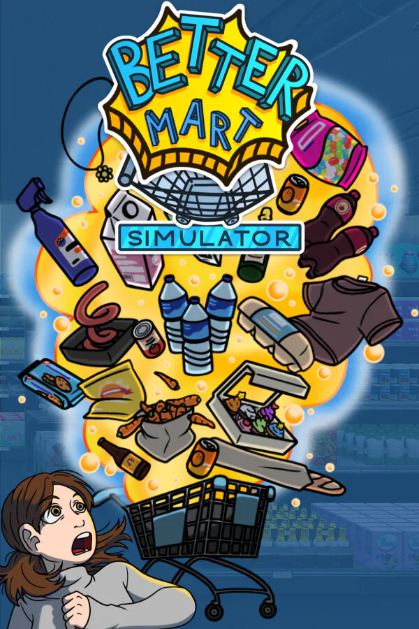 Copertina di Better Mart Simulator