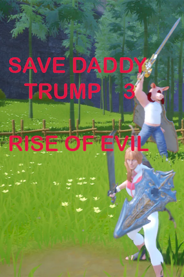 Copertina di Save Daddy Trump 3: Rise Of Evil