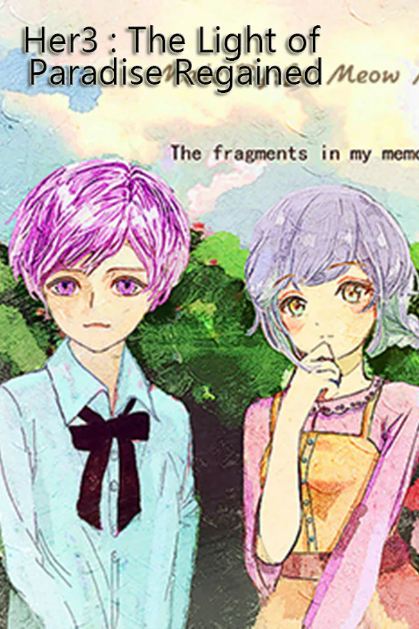 Copertina di 她3 : 复乐园之曦 Her3 : The Light of Paradise Regained