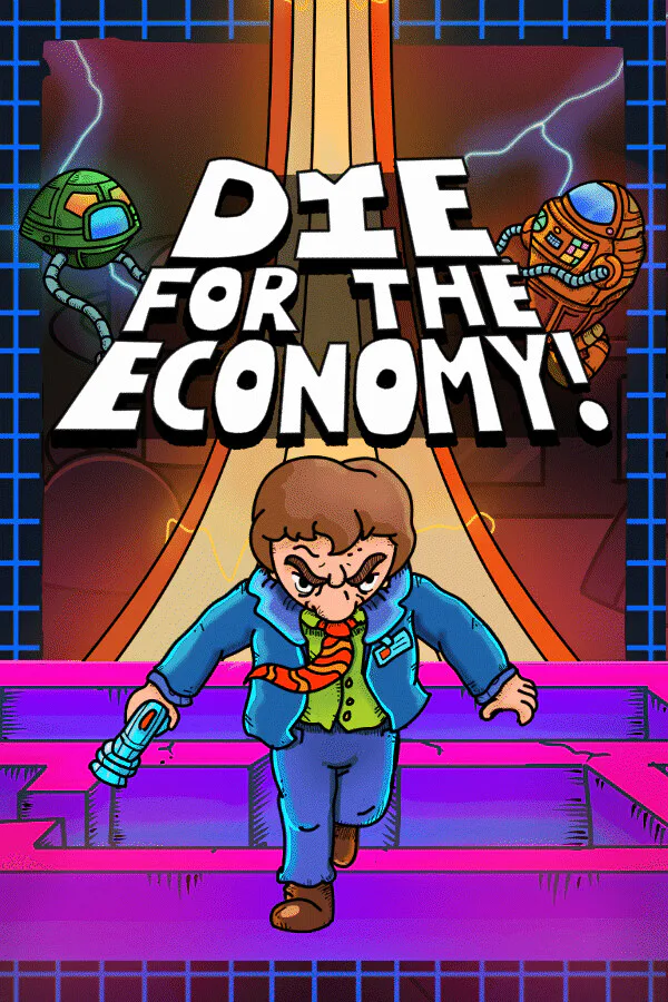 Copertina di Die for the Economy!