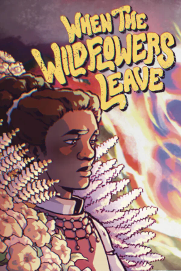 Copertina di When the Wildflowers Leave