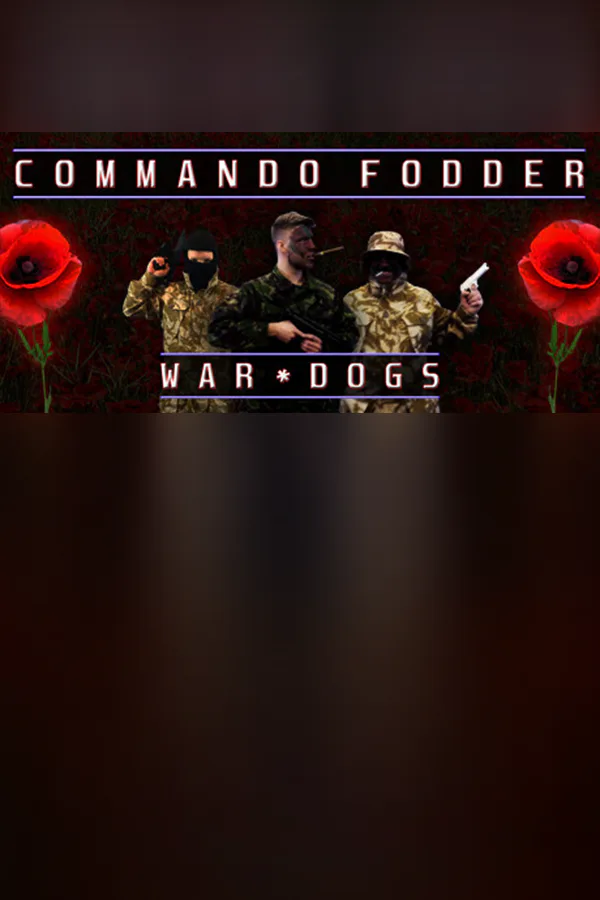 Copertina di Commando Fodder: War Dogs