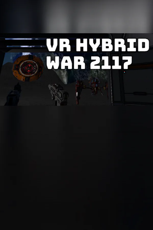Copertina di VR Hybrid War 2117 - VR 混合战争 2117