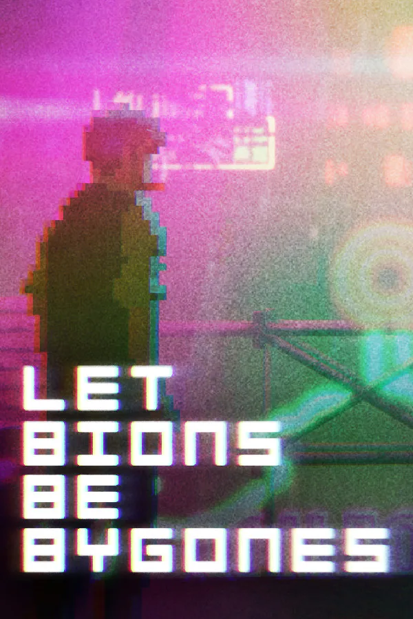 Copertina di Let Bions Be Bygones