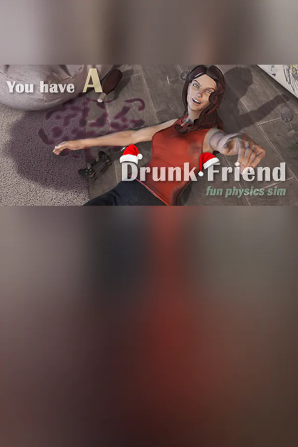 Copertina di You have a drunk friend