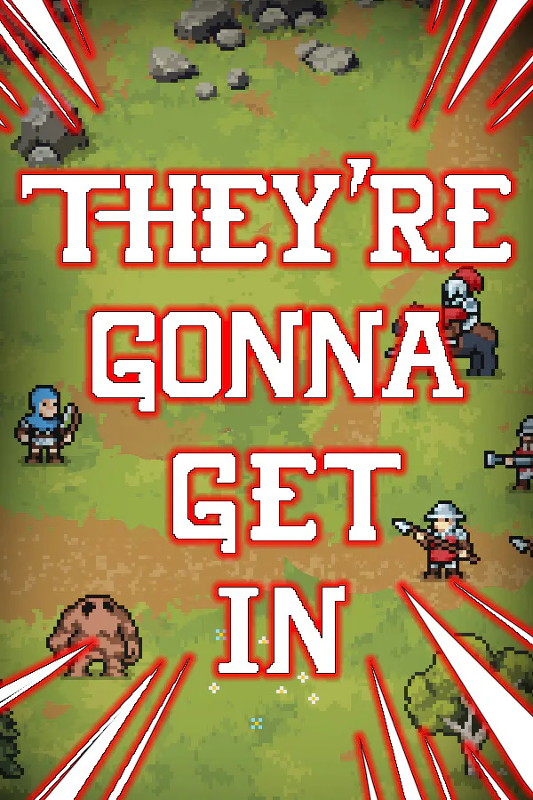 Copertina di They're Gonna Get In