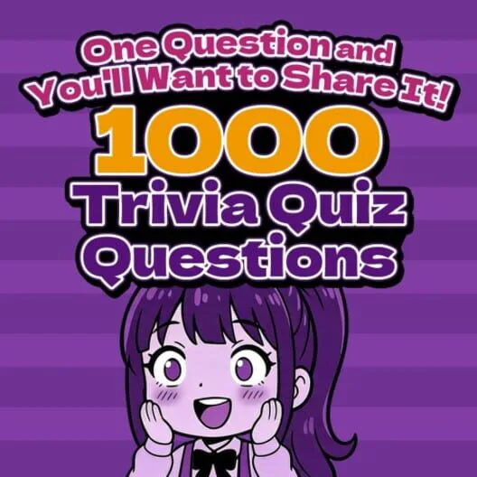 Copertina di One Question and You'll Want to Share It! 1000 Trivia Quiz Questions