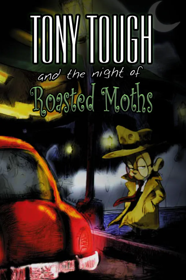 Copertina di Tony Tough and the Night of Roasted Moths