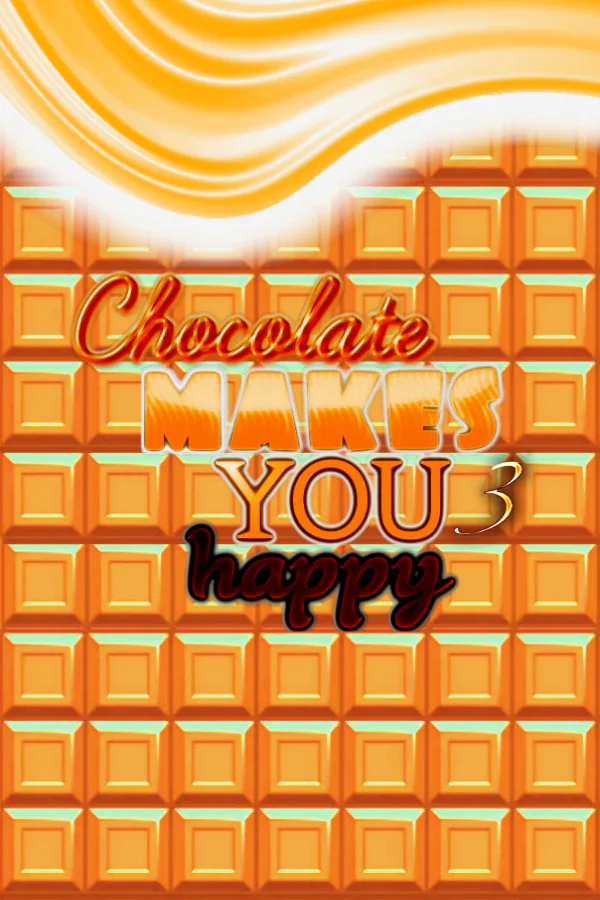 Copertina di Chocolate makes you happy 3