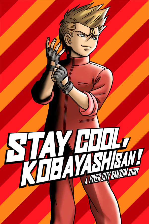 Copertina di STAY COOL, KOBAYASHI-SAN!: A RIVER CITY RANSOM STORY