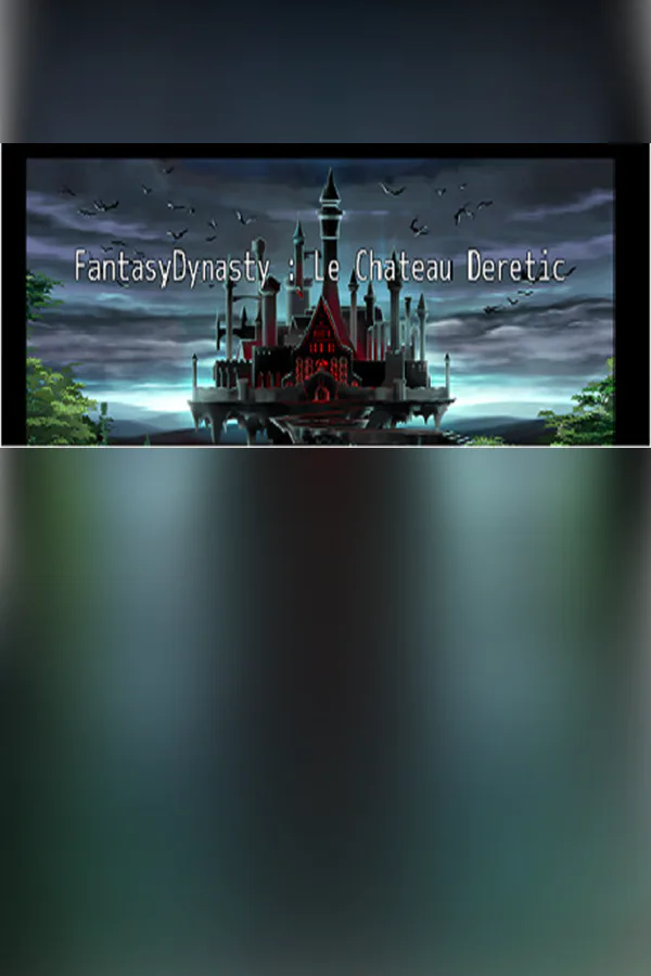 Copertina di FantasyDynasty: Le château DERETIC