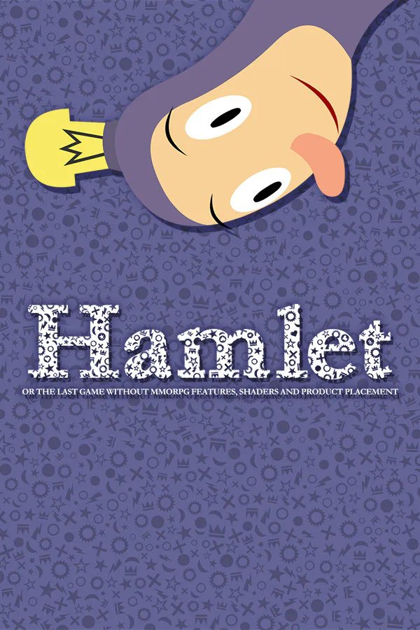 Copertina di Hamlet or the Last Game without MMORPG Features, Shaders and Product Placement