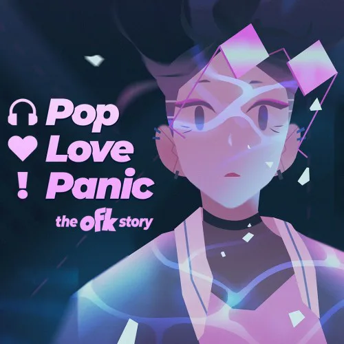 Copertina di Pop. Love. Panic! The OFK Story