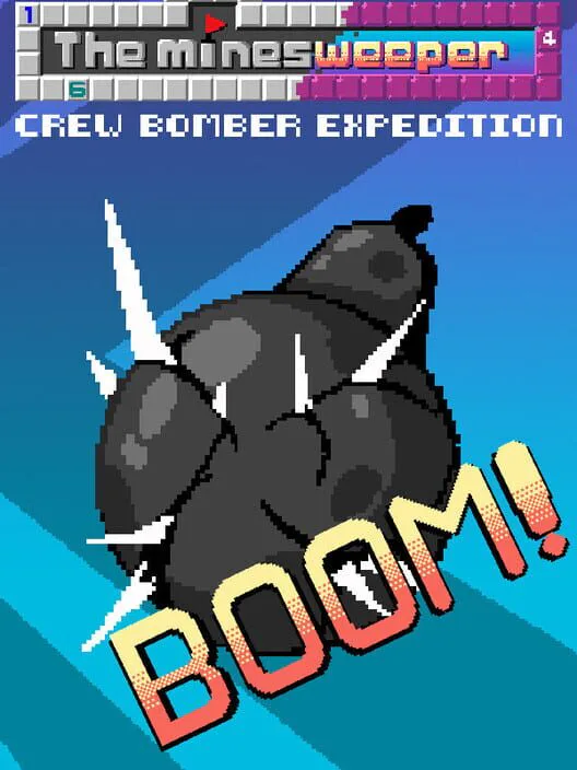 Copertina di The Minesweeper: Crew Bomber Expedition