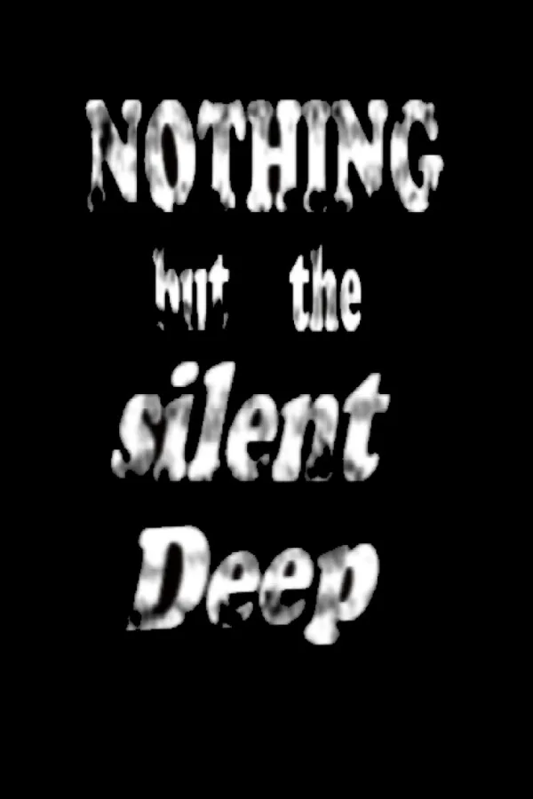 Copertina di Nothing But the Silent Deep