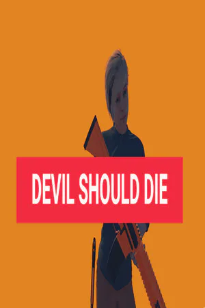Copertina di Devil Should Die