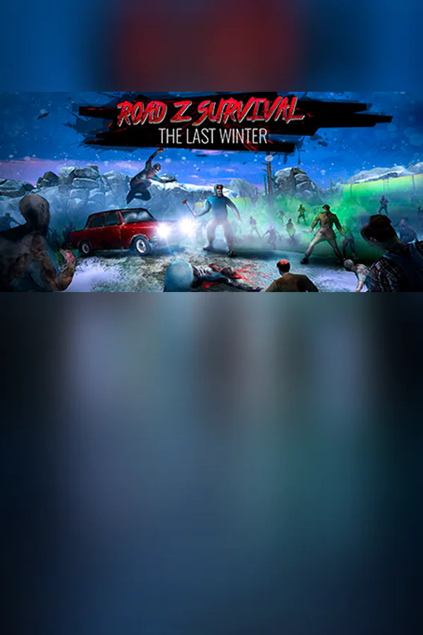 Copertina di Road Z Survival: The Last Winter