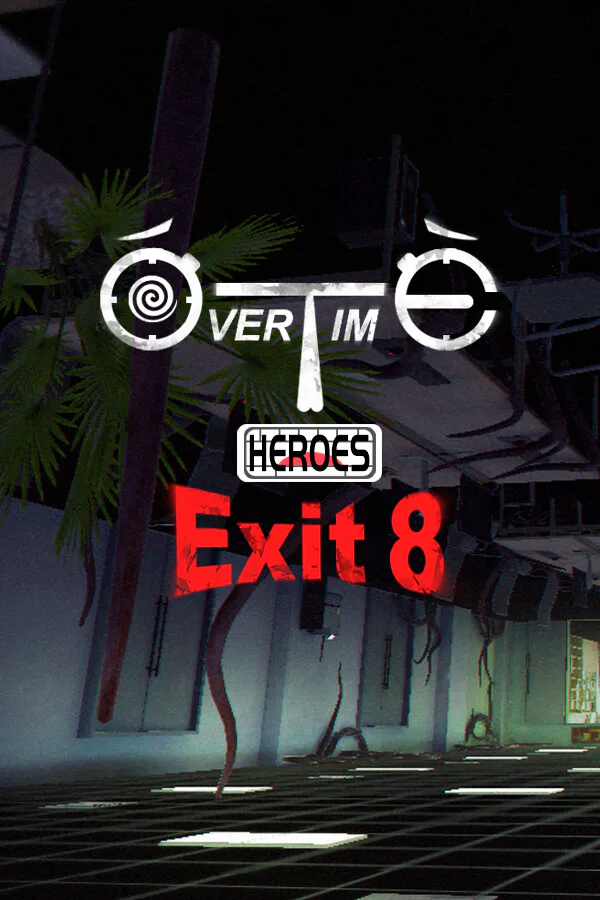 Copertina di Overtime Heroes Exit 8