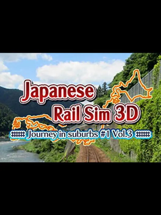 Copertina di Japanese Rail Sim 3D Journey in suburbs #1 Vol.3