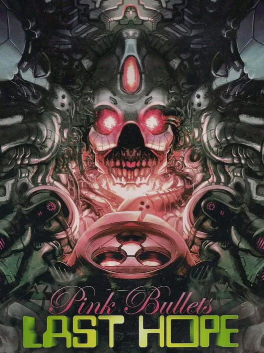 Copertina di Last Hope: Pink Bullets