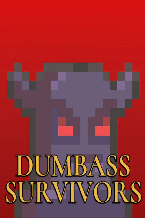 Copertina di Dumbass Survivors
