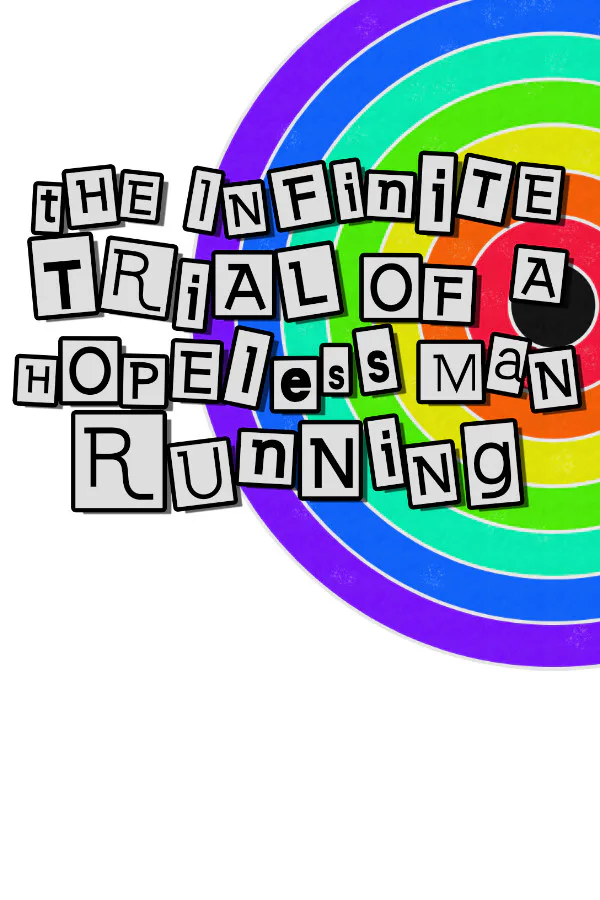 Copertina di The Infinite Trial of a Hopeless Man Running