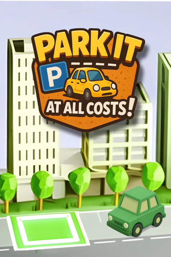 Copertina di Park it at All Costs!