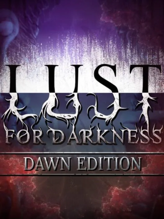 Copertina di Lust for Darkness: Dawn Edition