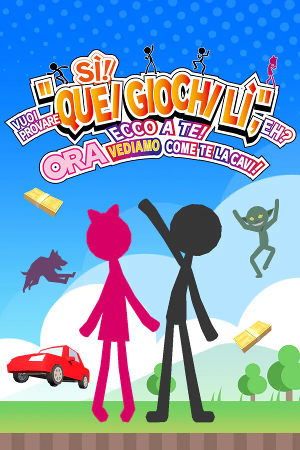 Copertina di SÌ! VUOI PROVARE "QUEI GIOCHI LÌ", EH? ECCO A TE! ORA VEDIAMO COME TE LA CAVI!