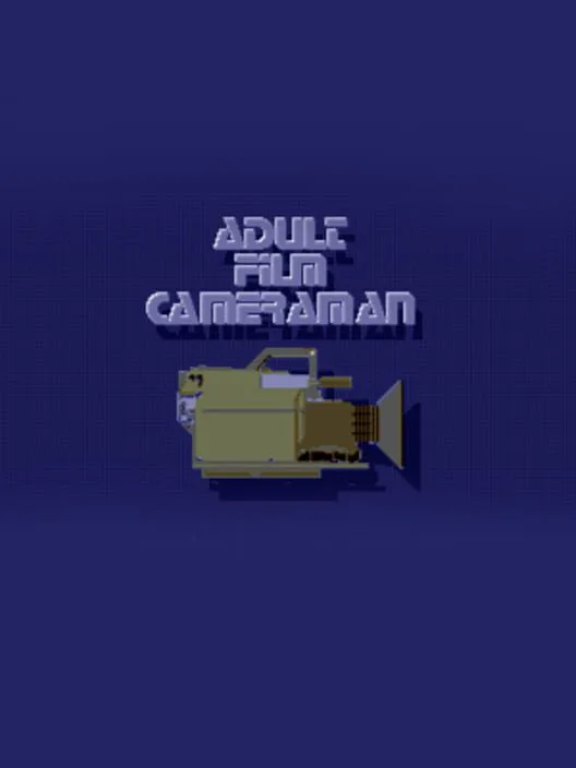 Copertina di Adult Film Cameraman