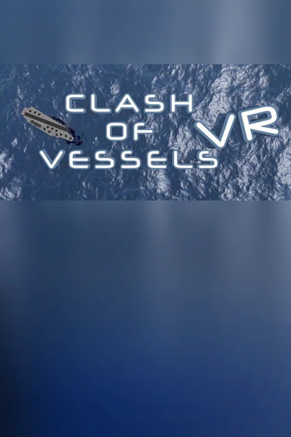 Copertina di Clash of Vessels VR