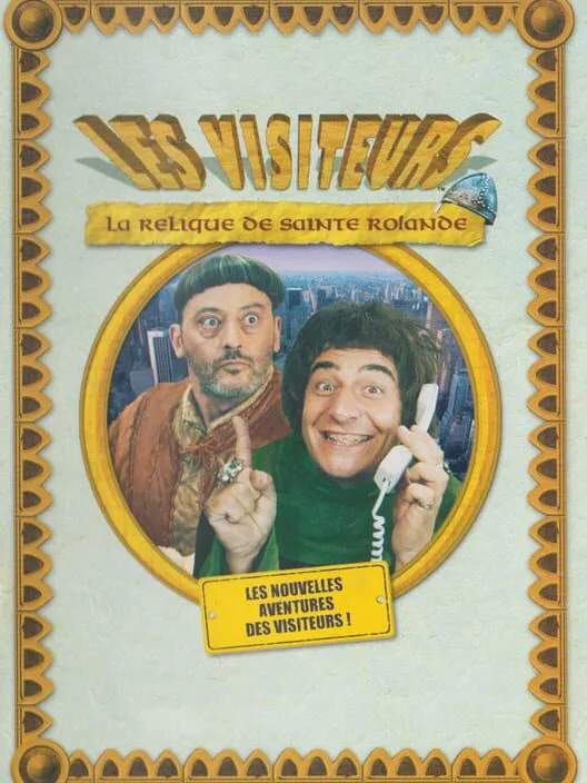 Copertina di Les Visiteurs: La Relique De Sainte Rolande