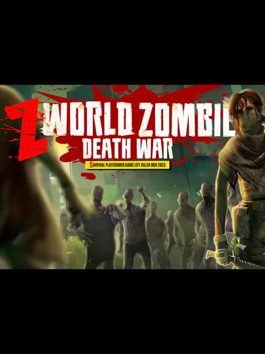 Copertina di Z World Zombie: Death War